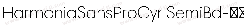 HarmoniaSansProCyr SemiBd字体转换